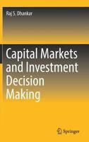 Capital Markets and Investment Decision Making 8132237463 Book Cover