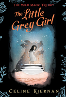 The Little Grey Girl 153621583X Book Cover