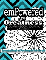 emPowered for Greatness Coloring Book/ Journal: Encouraging Strength and Power through the Fruit of the Spirit 1716318300 Book Cover