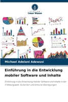 Einführung in die Entwicklung mobiler Software und Inhalte (German Edition) 6208084997 Book Cover