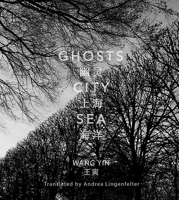 Ghosts City Sea 0578838206 Book Cover