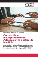 Corrupción e incumplimiento de Adendas en la gestión de las APPs (Spanish Edition) 6137359778 Book Cover
