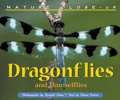 Nature Close-Up - Dragonflies and Damselflies (Nature Close-Up) 156711914X Book Cover