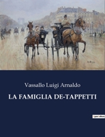 La Famiglia De-Tappetti B0CFT4G2V6 Book Cover
