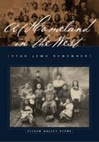 A Homeland In The West: Utah Jews Remember 0874807026 Book Cover