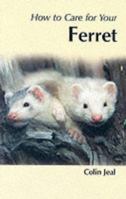 Your First Ferret 1852791519 Book Cover