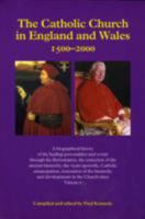 The Catholic Church in England & Wales 1500-2000 1903824001 Book Cover
