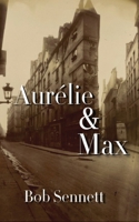 Aurélie & Max 1915905583 Book Cover