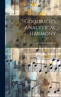 Goodrich's Analytical Harmony 1019402873 Book Cover