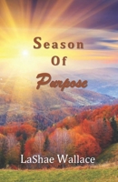 Season Of Purpose 1530616646 Book Cover