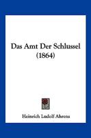 Das Amt Der Schlussel 1247315754 Book Cover