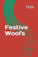 Festive Woofs B0BL4W8Q9R Book Cover