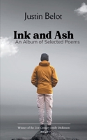 Ink and Ash An Album of Selected Poems 9375105539 Book Cover