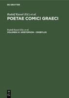 Poetae Comici Graeci, Volume Iv 3110024055 Book Cover