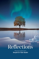 Reflections: Personal Insights From Shaykh Dr. Yasir Qadhi 967242065X Book Cover