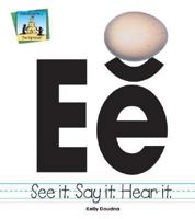 Ee (Alphabet Set I) 157765398X Book Cover