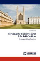 Personality Patterns and Job Satisfaction 3659255440 Book Cover