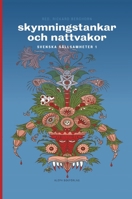 Skymningstankar och nattvakor: Svenska sällsamheter (Swedish Edition) 918761930X Book Cover