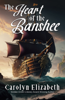 The Heart of the Banshee 1642474592 Book Cover