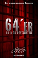 64er: Ab in die Psychiatrie (German Edition) B08974KDRQ Book Cover