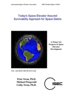 Today's Space Elevator Assured Survivability Approach for Space Debris 1678181919 Book Cover
