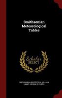 Smithsonian Meteorological Tables 0548593795 Book Cover