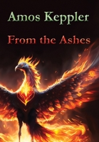 From the Ashes (Janus Clan) 8291693390 Book Cover