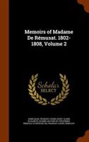 Memoirs of Madame de R�musat, 1802-1808 Volume 2 1146527845 Book Cover