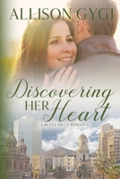 Discovering Her Heart (Buena Hills) B0CRVNX49K Book Cover