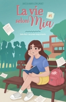 La vie selon Mia: 1 - Sainte-Marie : Mon premier champ de bataille (French Edition) B0FPB6GQMD Book Cover