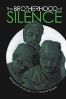 The Brotherhood of Silence 1483434583 Book Cover