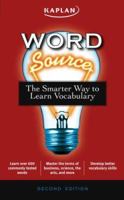 Word Source: The Smarter Way to Learn Vocabulary, 4th Edition 1419551280 Book Cover