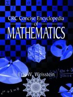 CRC Concise Encyclopedia of Mathematics 1584883472 Book Cover