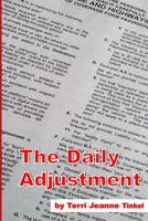 The Daily Adjustment 1539871371 Book Cover