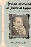 African American in Imperial Russia 163652334X Book Cover