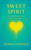 Sweet Spirit: Combined Volume (Short and Simple Spiritual Series) 0648611310 Book Cover