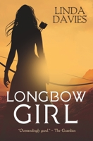 Longbow Girl 1910002615 Book Cover