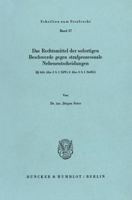 Das Rechtsmittel Der Sofortigen Beschwerde Gegen Strafprozessuale Nebenentscheidungen: ( 464 Abs. 3 S.1 Stpo, 8 Abs. 3 S.1 Streg) 3428047516 Book Cover
