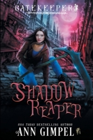 Shadow Reaper: An Urban Fantasy 1948871572 Book Cover