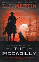The Piccadilly: A YA Coming-of-Age Western Series 1957548932 Book Cover