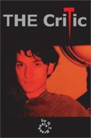 The Critic 0595268064 Book Cover