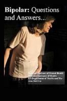 Bipolar Disorder: Questions and Answers: Causes, Symptoms, Signs, Diagnosis and Treatments 1469980231 Book Cover