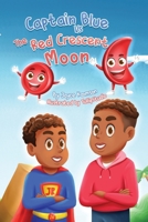 Captain Blue Vs The Red Crescent Moon B0CKV7SMMF Book Cover