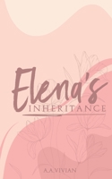 ELENA'S INHERITANCE B0BHLDFHXR Book Cover