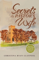 Secrets of the Pastor's Wife 1973601354 Book Cover