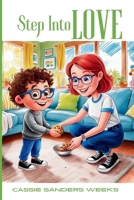 Step Into Love 1998532461 Book Cover