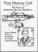 That Murray Girl: The Story of Madeline Murray Matthews 0878391363 Book Cover