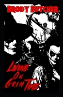 Living On Grim Time B0F1CYJ8CF Book Cover