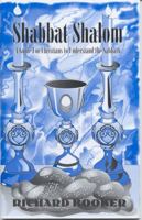 shabbat shalom a guide for christians to understand the sabbath 096153026X Book Cover