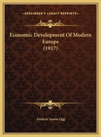 Economic Development of Modern Europe 0530692856 Book Cover